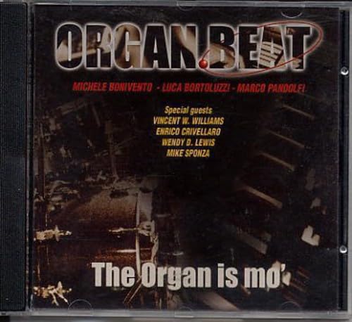 Organ Is Mo'