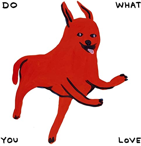 Do What You Love The Trunk Records 25Th Anniversary Collection