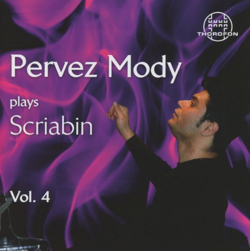 Pervez Mody Plays Scriabin, Vol. 4