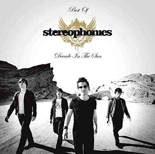 Decade In The Sun Best Of Stereophonics