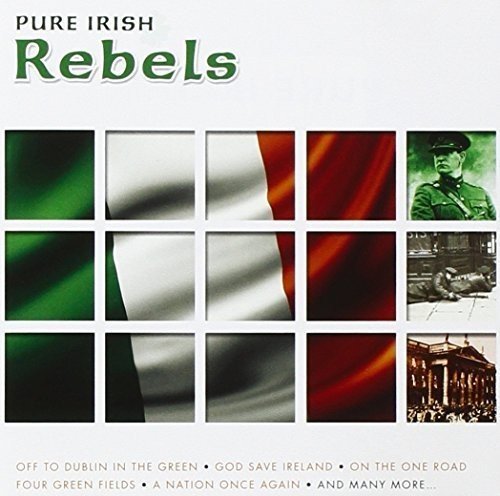 Pure Irish Rebels