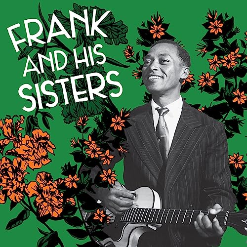 Frank And His Sisters