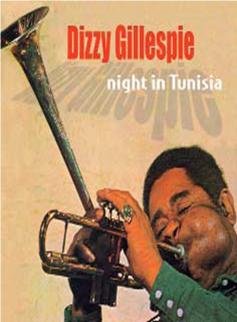 Dizzy Gillespie - Night In Tunisia + Book