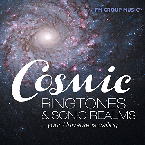 Cosmic Ringtones & Sonic Realms Your Universe Is Calling!