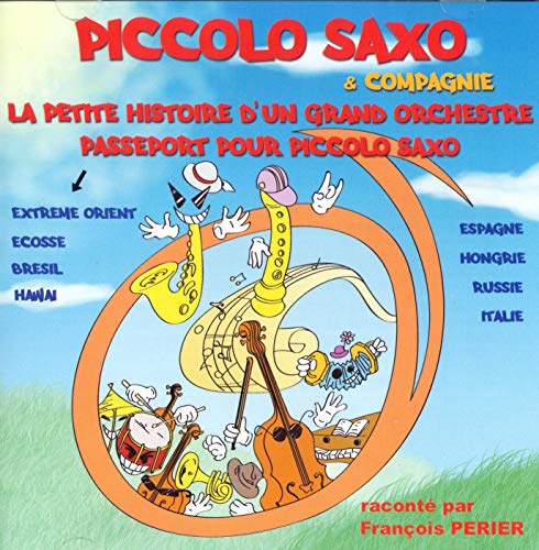 Piccolo Saxo & Compagnie