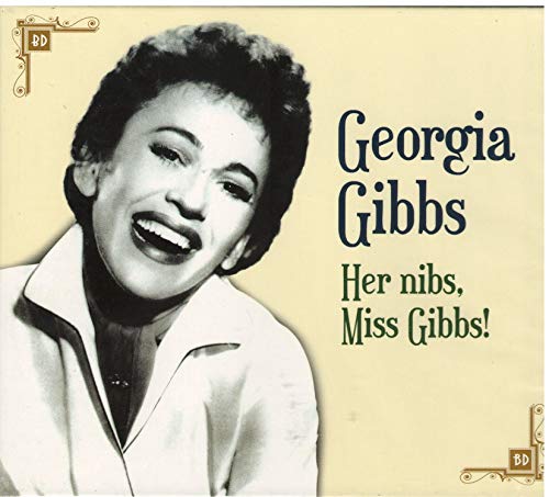 Her Nibs, Miss Gibbs!