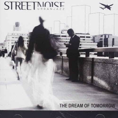 The Dream Of Tomorrow