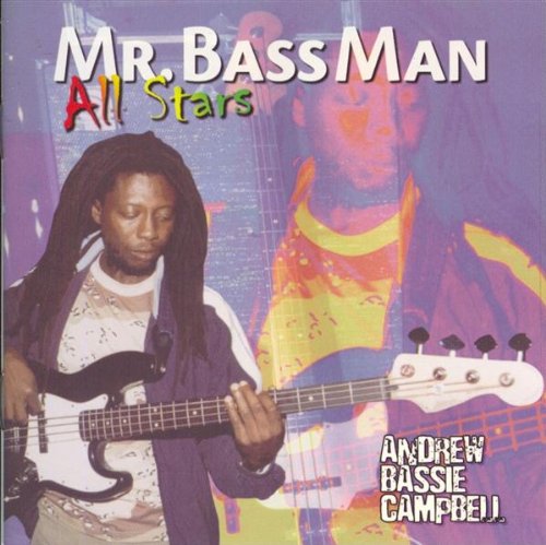 Mr Bassman All Stars
