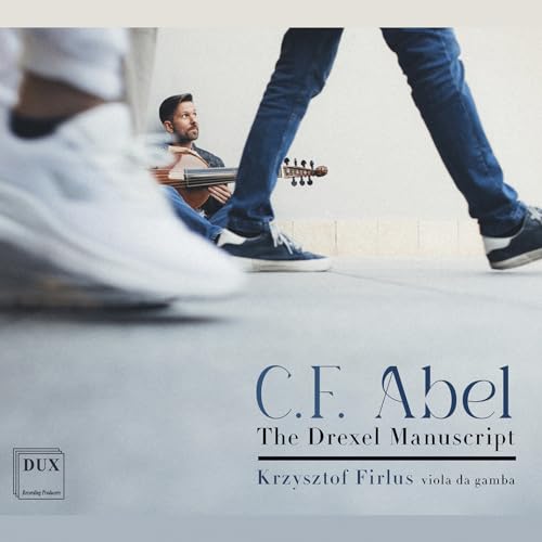 C.F. Abel: The Drexel Manuscript