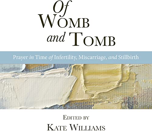 Of Womb & Tomb