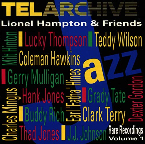 Lionel Hampton And Friends