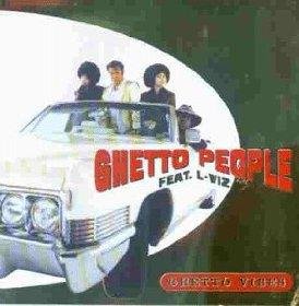 Feat. L-Viz - Ghetto People