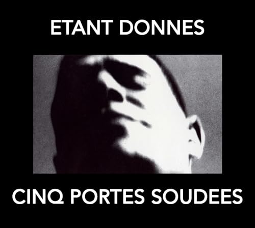 Cinq Portes Soudees