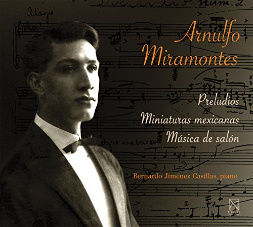 Preludios - Miniaturas Mexicanas - Musica De Salon