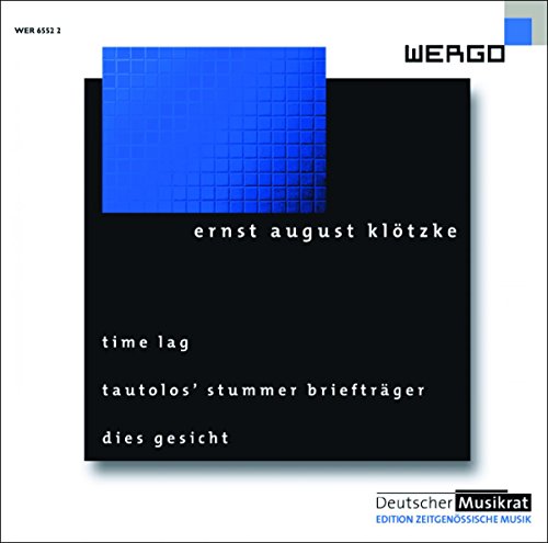 Time Lag Tautolos Dies Gesicht