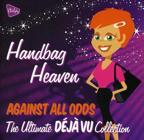 Handbag Heaven Against All Odds