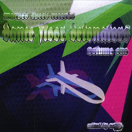 Vol. 1-Dance Floor Detonators