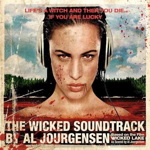 Wicked Soundtrack (From Wicked Lake)