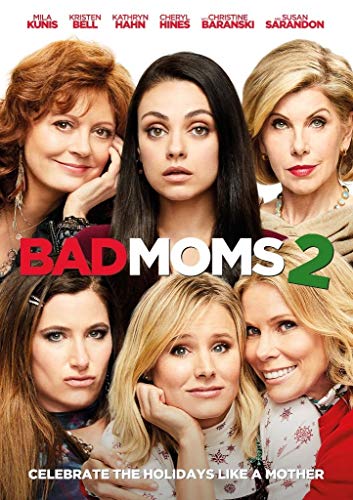 Bad Moms 2 - A Bad Moms..
