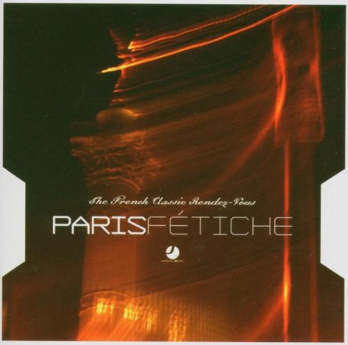 Paris Fetiche-World Famous