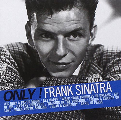 Only! Frank Sinatra