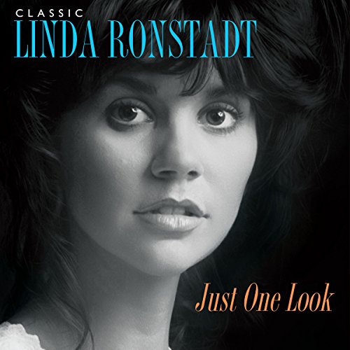Classic Linda Ronstadt: Just One Look (3 Lp)