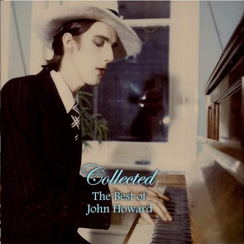 Collected - The Best Of John Howard