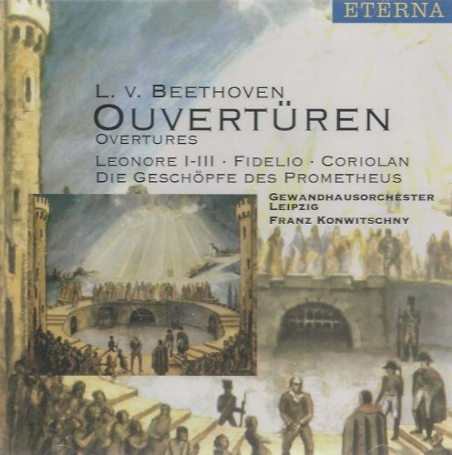 Overtures: Leonore/Fidelio/C
