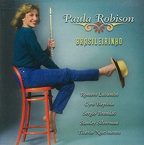 Paula Robison : Brasileirinho