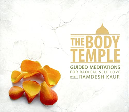 Body Temple: Guided Meditations For Radical