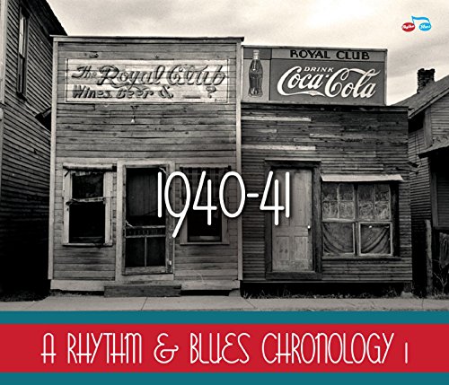 Rhythm & Blues Chronology 1: 1940-1941