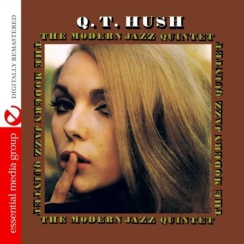 Q.T. Hush (Johnny Kitchen Presents The Modern Jazz