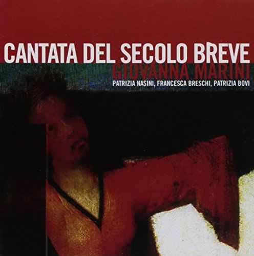 Cantata Del Secolo Breve