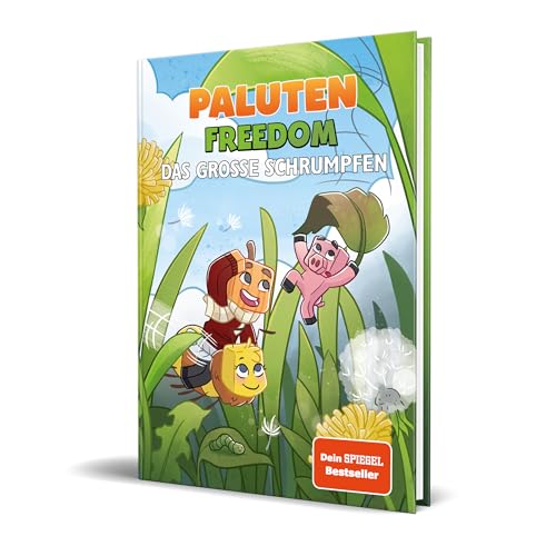 Das Große Schrumpfen: Ein Roman Aus Der Welt Von Freedom Von Paluten, Band 7