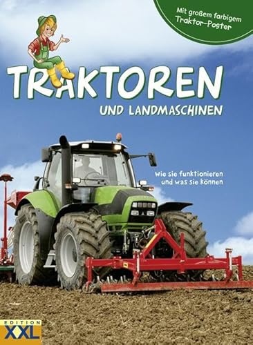 Traktoren Und Landmaschinen: Wie Sie Funktionieren Und Was Sie Können