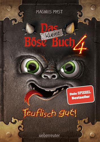 Das Kleine Böse Buch 4 (Das Kleine Böse Buch, Bd. 4): Teuflisch Gut!