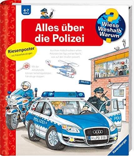Wieso? Weshalb? Warum?, Band 22: Alles Über Die Polizei