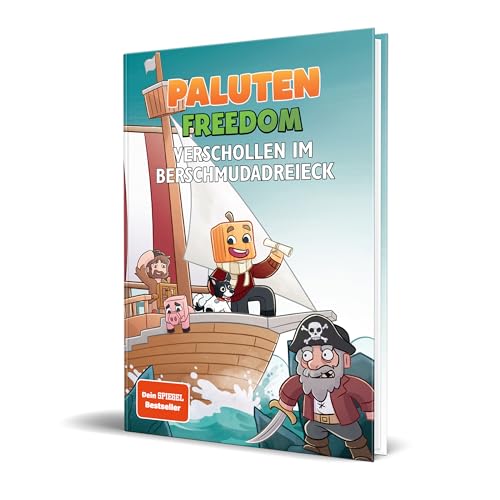 Verschollen Im Berschmudadreieck: Ein Roman Aus Der Welt Von Freedom Von Paluten, Band 5