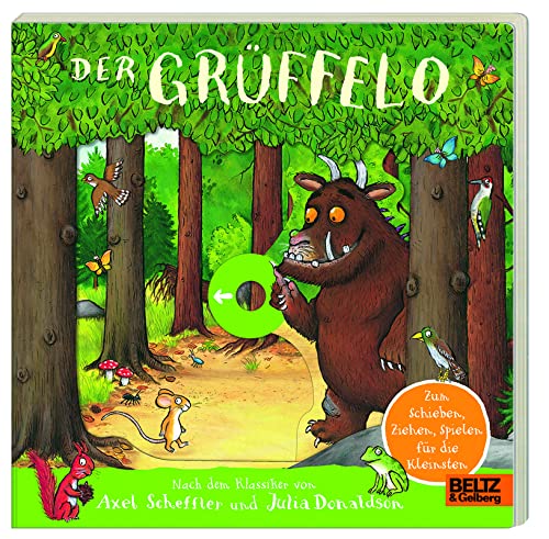 Der Grüffelo: Pappbilderbuch Zum Ziehen, Schieben, Spielen Für Die Kleinsten