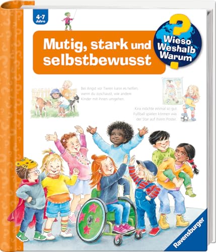 Wieso? Weshalb? Warum?, Band 51: Mutig, Stark Und Selbstbewusst