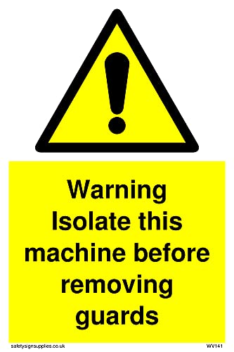 Confezione Da 5 – Isolate Machine Before Guards – 100 X 150 Mm – A6P