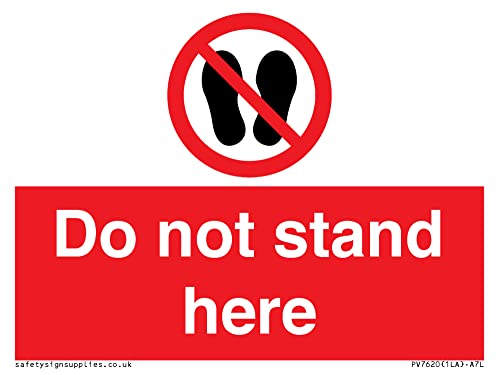Cartello "Do Not Stand Here", 100 X 75 Mm, Formato A7L