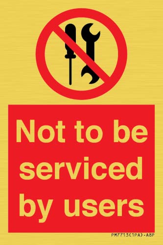 Cartello Con Scritta "Not To Be Serviced By Used" (Lingua Italiana Non Garantita), 50 X 75 Mm, A8P