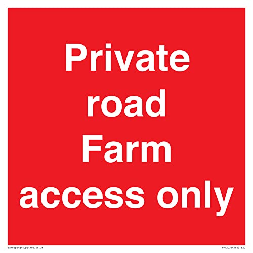 Strada Privata Farm Access Only Sign - 200X200Mm - S20