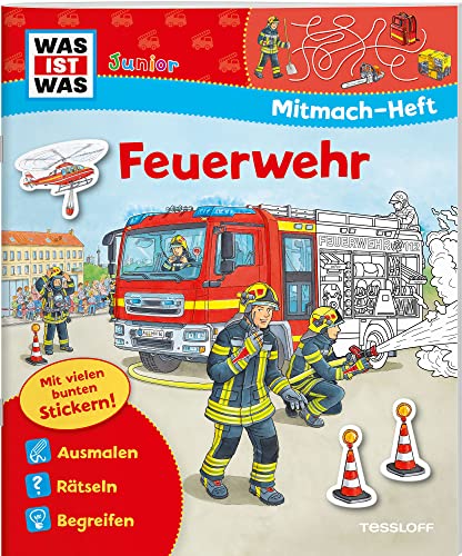 Was Ist Was Junior Mitmach-Heft Feuerwehr: Spiele, Rätsel, Sticker