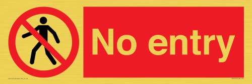 Targa No Entry - 450X150Mm - L41