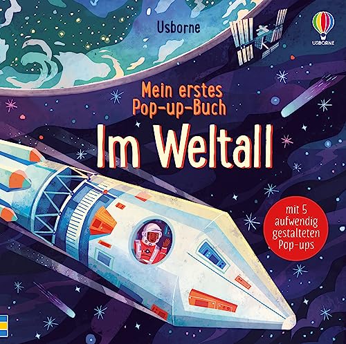 Mein Erstes Pop-Up-Buch: Im Weltall: Mit Kindern Ab 3 Jahren Den Weltraum Als Pop-Up-Buch Entdecken