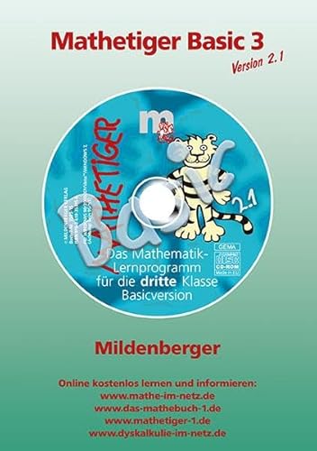 Mathetiger Basic 3 Version 2.0. Cd-Rom. Bayern: 6 Übungen Aus Der Cd-Rom Mathetiger 1/2 Homeversion. 3. Schuljahr