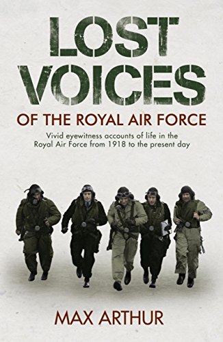 Lost Voices Of The Royal Air Force (English Edition)