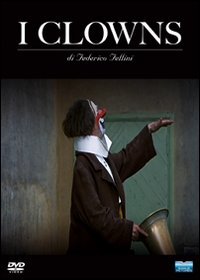 Dvd Clowns (I) (Regia Federico Fellini)